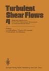 Turbulent Shear Flows 4 : Selected Papers from the Fourth International Symposium on Turbulent Shear Flows, University of Karlsruhe, Karlsruhe, FRG, September 12-14, 1983 - Book