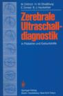 Zerebrale Ultraschalldiagnostik in Padiatrie und Geburtshilfe - Book