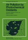 Air Pollution by Photochemical Oxidants : Formation, Transport, Control, and Effects on Plants - Book