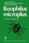 Boophilus microplus : The Common Cattle Tick - eBook