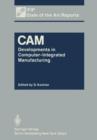 CAM : Developments in Computer-Integrated Manufacturing - Book