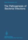 The Pathogenesis of Bacterial Infections - Book