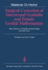 Surgical Correction of Intersexual Genitalia and Female Genital Malformation - eBook