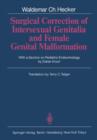 Surgical Correction of Intersexual Genitalia and Female Genital Malformation - Book