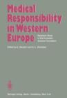 Medical Responsibility in Western Europe : Research Study of the European Science Foundation - Book