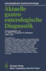 Aktuelle Gastroenterologische Diagnostik - Book