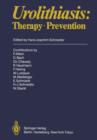 Urolithiasis : Therapy * Prevention - Book
