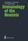 Immunology of the Neonate - Book