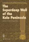 The Superdeep Well of the Kola Peninsula - Book