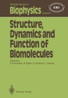 Structure, Dynamics and Function of Biomolecules : The First EBSA Workshop A Marcus Wallenberg Symposium - eBook
