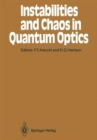 Instabilities and Chaos in Quantum Optics - Book