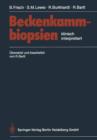 Beckenkammbiopsien : Klinisch Interpretiert - Book