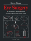 Eye Surgery : An Introduction to Operative Technique - eBook