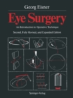 Eye Surgery : An Introduction to Operative Technique - Book