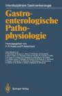 Gastroenterologische Pathophysiologie - Book