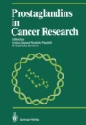 Prostaglandins in Cancer Research - eBook