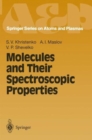 Molecules and Their Spectroscopic Properties - Book