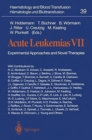 Acute Leukemias VII : Experimental Approaches and Novel Therapies - Book