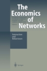 The Economics of Networks : Interaction and Behaviours - eBook