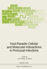 Host-Parasite Cellular and Molecular Interactions in Protozoal Infections - eBook