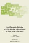 Host-Parasite Cellular and Molecular Interactions in Protozoal Infections - Book