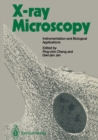 X-ray Microscopy : Instrumentation and Biological Applications - eBook