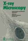 X-ray Microscopy : Instrumentation and Biological Applications - Book