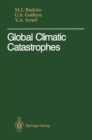 Global Climatic Catastrophes - eBook