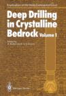 Deep Drilling in Crystalline Bedrock : The Deep Gas Drilling in the Siljan Impact Structure, Sweden and Astroblemes - Book