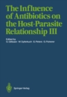 The Influence of Antibiotics on the Host-Parasite Relationship III - eBook