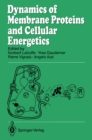 Dynamics of Membrane Proteins and Cellular Energetics - eBook