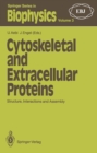 Cytoskeletal and Extracellular Proteins : Structure, Interactions and Assembly The 2nd International EBSA Symposium - eBook
