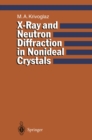 X-Ray and Neutron Diffraction in Nonideal Crystals - eBook