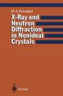 X-Ray and Neutron Diffraction in Nonideal Crystals - Book