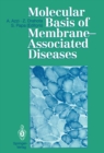 Molecular Basis of Membrane-Associated Diseases - eBook