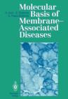 Molecular Basis of Membrane-Associated Diseases - Book