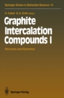 Graphite Intercalation Compounds I : Structure and Dynamics - eBook