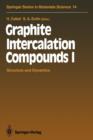 Graphite Intercalation Compounds I : Structure and Dynamics - Book