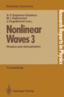 Nonlinear Waves 3 : Physics and Astrophysics Proceedings of the Gorky School 1989 - eBook