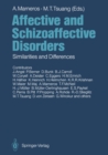 Affective and Schizoaffective Disorders : Similarities and Differences - eBook