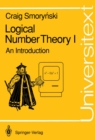 Logical Number Theory I : An Introduction - eBook
