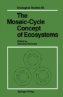 The Mosaic-Cycle Concept of Ecosystems - eBook