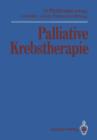 Palliative Krebstherapie - Book