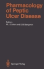 Pharmacology of Peptic Ulcer Disease - eBook