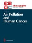 Air Pollution and Human Cancer - Book