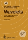 Wavelets : Time-Frequency Methods and Phase Space Proceedings of the International Conference, Marseille, France, December 14-18, 1987 - eBook