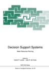 Decision Support Systems : Water Resources Planning - Book