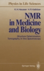 NMR in Medicine and Biology : Structure Determination, Tomography, In Vivo Spectroscopy - eBook