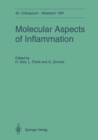 Molecular Aspects of Inflammation : 42. Colloquium der Gesellschaft fur Biologische Chemie 11.-13. April 1991 in Mosbach/Baden - eBook