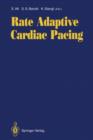 Rate Adaptive Cardiac Pacing - Book
